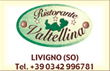 Ristorante Valtellina- Livigno